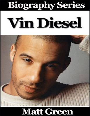 Book cover for Vin Diesel - Biography Series