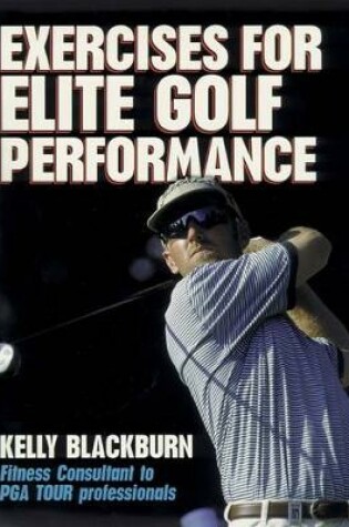 Cover of Exercises for Elite Golf Performance