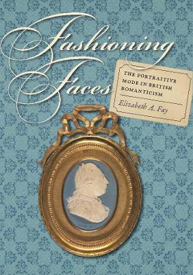 Cover of Fashioning Faces