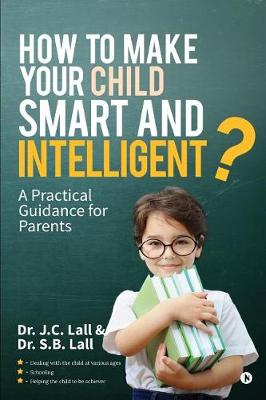Book cover for How to Make Your Child Smart and Intelligent?