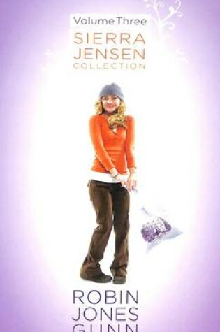 Cover of Sierra Jensen Collection Volume 3
