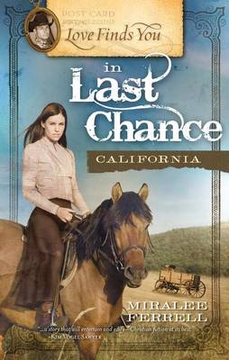 Book cover for Love Finds You in Last Chance, California