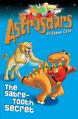 Cover of Astrosaurs 18: The Sabre-Tooth Secret