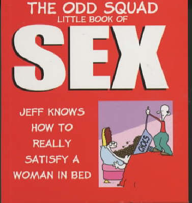 Book cover for Odd Squad: Little Book of Sex