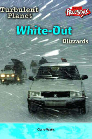 Cover of Turbulent Planet: White Out - Blizzards