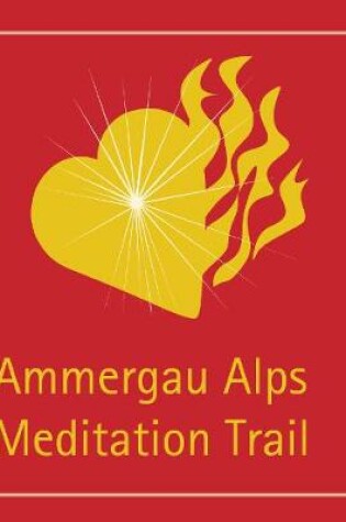 Cover of Ammergau Alps Meditation Trail