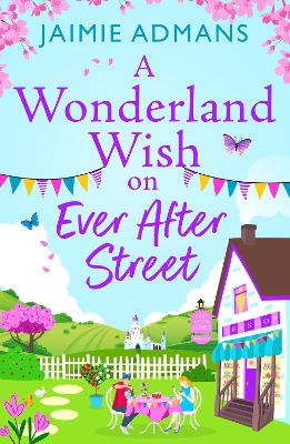 Cover of A Wonderland Wish on Ever After Street