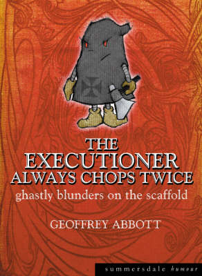 Book cover for The Executioner Always Chops Twice