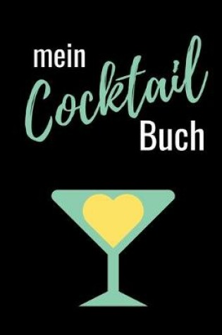 Cover of Mein Cocktail Buch