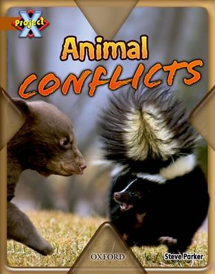 Book cover for Project X: Brown: Conflict: Animal Conflicts