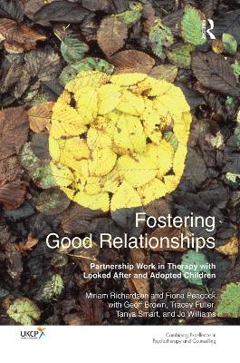 Book cover for Fostering Good Relationships