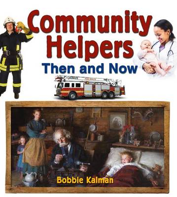 Book cover for Community Helpers Then and Now