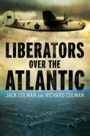 Cover of Liberators Over the Atlantic