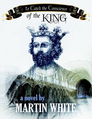 Book cover for To Catch the Conscience of the King