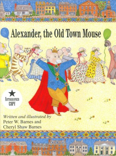 Book cover for Alexander, the Old Town Mouse