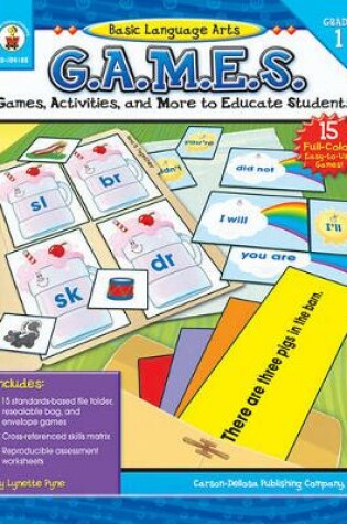 Cover of Basic Language Arts G.A.M.E.S., Grade 1