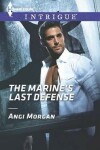 Book cover for The Marine's Last Defense
