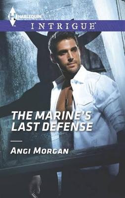Cover of The Marine's Last Defense