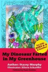 Book cover for My Dinosaur Farted in My Greenhouse
