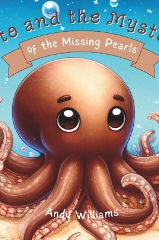 Cover of Otto and the Mystery of the Missing Pearls