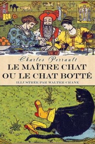 Cover of Le Maitre Chat Ou Le Chat Botte