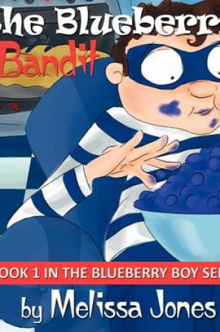 Cover of The Blueberry Bandit