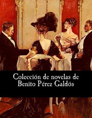 Book cover for Colecci n de novelas de Benito P rez Gald s