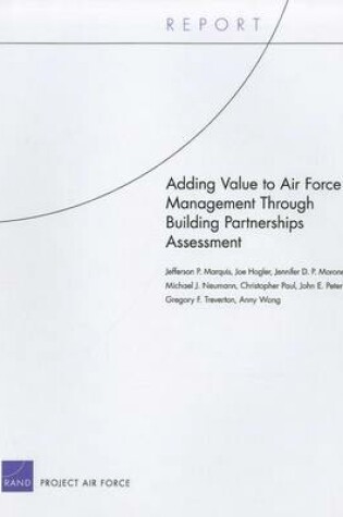 Cover of Adding Value to Air Force Management Through Building Partnerships Assessment
