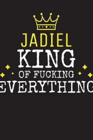 Cover of JADIEL - King Of Fucking Everything