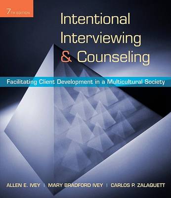 Book cover for Intentional Interviewing and Counseling : Facilitating Client  Development in a Multicultural Society (with CD-ROM)