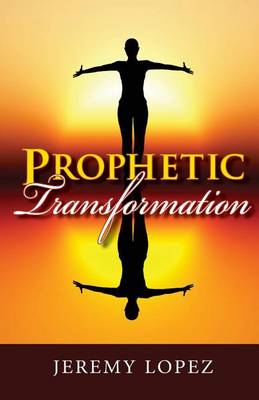 Book cover for Prophetic Transformation