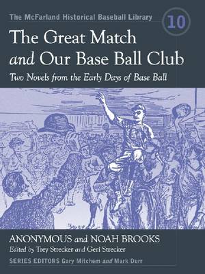 Book cover for The Great Match and Our Base Ball Club
