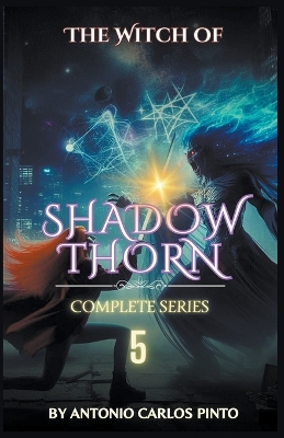 Book cover for The Witch of Shadowthorn 5