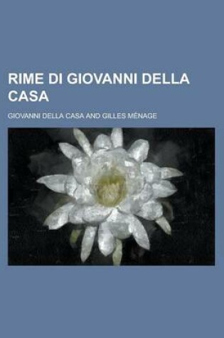 Cover of Rime Di Giovanni Della Casa