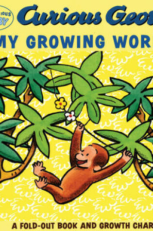 Cover of Curious Baby My Growing World
