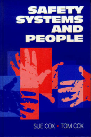 Cover of Safety, Systems and People