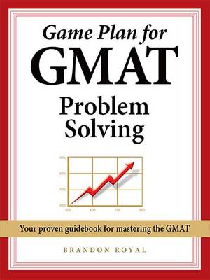 Book cover for Game Plan for GMAT Problem Solving