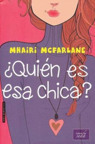 Cover of Quien Es ESA Chica?