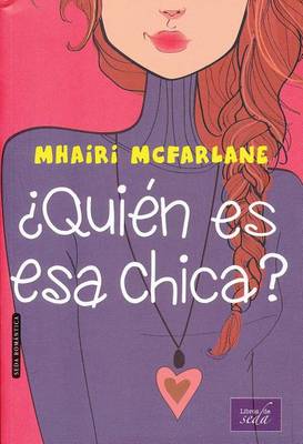 Book cover for Quien Es ESA Chica?