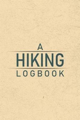 Cover of A Hiking Logbook