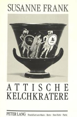 Cover of Attische Kelchkratere