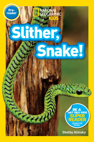 Book cover for National Geographic Readers: Slither, Snake!