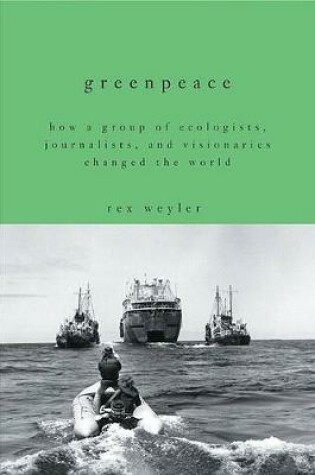 Cover of Greenpeace, the Inside Story