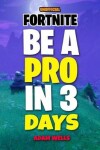 Book cover for Be a Pro in 3 Days