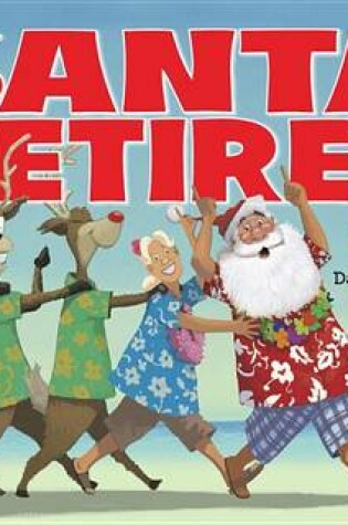 Cover of Santa Retires