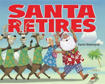 Book cover for Santa Retires