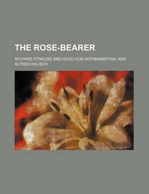 Book cover for The Rose-Bearer