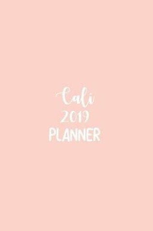 Cover of Cali 2019 Planner