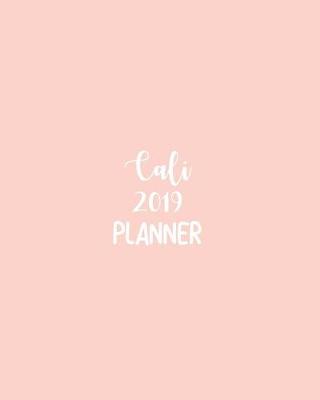 Book cover for Cali 2019 Planner