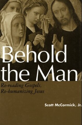 Cover of Behold the Man